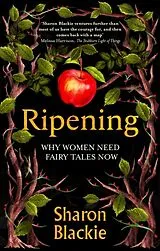 Kartonierter Einband Ripening von Sharon Blackie