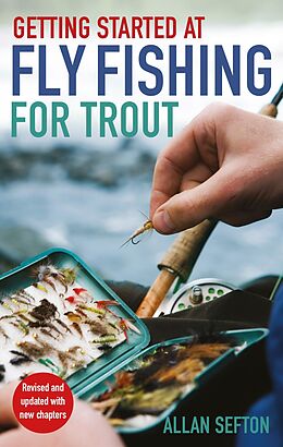 eBook (epub) Getting Started at Fly Fishing for Trout de Allan Sefton