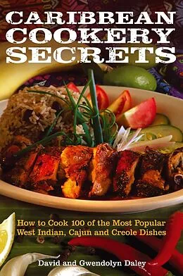 E-Book (epub) Caribbean Cookery Secrets von David Daley, Gwendolyn Daley