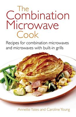 eBook (epub) The Combination Microwave Cook de Annette Yates