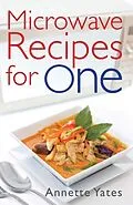E-Book (epub) Microwave Recipes For One von Annette Yates