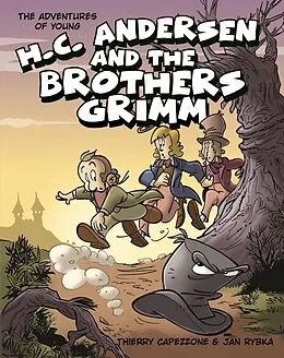 E-Book (pdf) Adventures of Young H. C. Andersen and the Brothers Grimm von Thierry Capezzone
