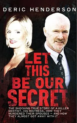 E-Book (epub) Let This Be Our Secret von Deric Henderson