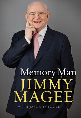 E-Book (epub) Memory Man: The Life and Sporting Times of Jimmy Magee von Jimmy Magee, Jason O'Toole