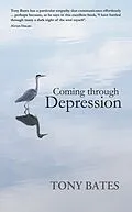 E-Book (epub) Coming Through Depression von Tony Bates