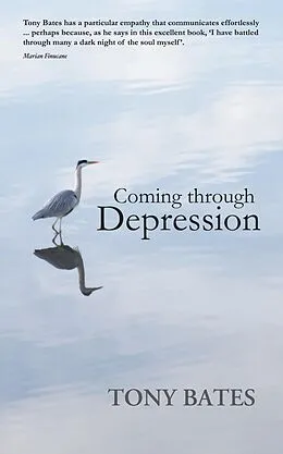 E-Book (epub) Coming Through Depression von Tony Bates