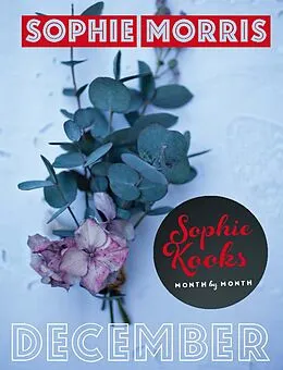 E-Book (epub) Sophie Kooks Month by Month: December von Sophie Morris