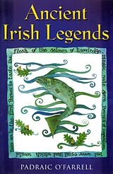 eBook (epub) Ancient Irish Legends de Padraic O'Farrell