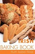 E-Book (epub) Irish Baking Book von Ruth Isabel Ross