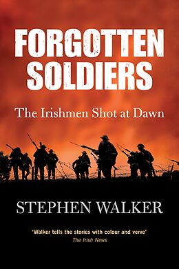 eBook (epub) Forgotten Soldiers de Stephen Walker