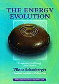 E-Book (epub) The Energy Evolution - Harnessing Free Energy from Nature von Viktor Schauberger