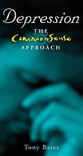 E-Book (epub) Depression - The CommonSense Approach von Tony Bates