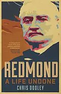 E-Book (epub) Redmond - A Life Undone von Chris Dooley