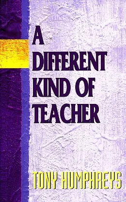 E-Book (epub) A Different Kind of Teacher von Tony Humphreys