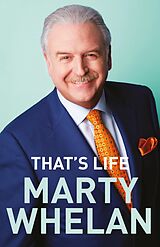 eBook (epub) That's Life - Marty Whelan's Memoir de Marty Whelan