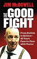 E-Book (epub) The Good Fight von Jim Mcdowell