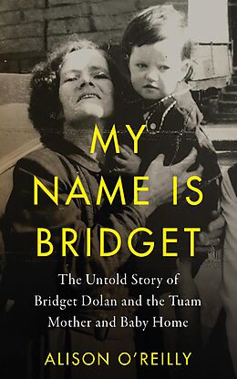 eBook (epub) My Name is Bridget de Alison O'Reilly