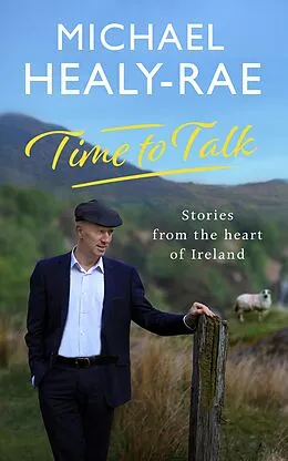E-Book (epub) Time to Talk von Michael Healy-Rae