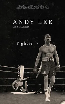 E-Book (epub) Fighter von Andy Lee, Niall Kelly