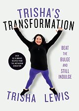E-Book (epub) Trisha's Transformation von Trisha Lewis