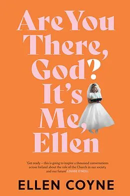 E-Book (epub) Are You There, God? It's Me, Ellen von Ellen Coyne