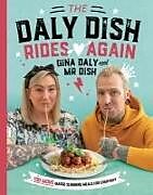 Fester Einband The Daly Dish Rides Again von Gina Daly, Karol Daly