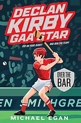 eBook (epub) Declan Kirby: GAA Star de Michael Egan