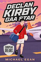 eBook (epub) Declan Kirby: GAA Star de Michael Egan