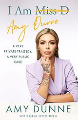 eBook (epub) I Am Amy Dunne de Amy Dunne, Orla O'Donnell