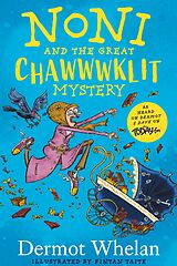 E-Book (epub) Noni and the Great Chawwwklit Mystery von Dermot Whelan