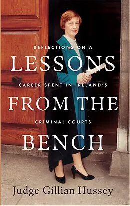 E-Book (epub) Lessons From the Bench von Gillian Hussey