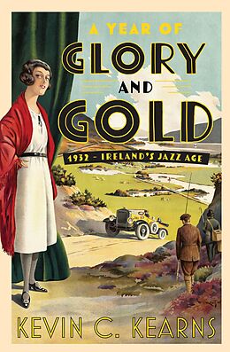 eBook (epub) A Year of Glory and Gold de Kevin C. Kearns