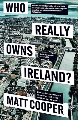 eBook (epub) Who Really Owns Ireland de Matt Cooper