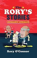 E-Book (epub) The Rory's Stories Lockdown Lookback von Rory O'Connor