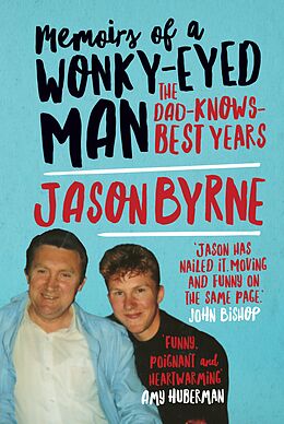 eBook (epub) Memoirs of a Wonky-Eyed Man de Jason Byrne