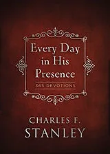 Fester Einband Every Day in His Presence von Charles F Stanley