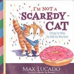 Reliure en carton indéchirable I'm Not a Scaredy Cat de Max Lucado