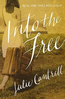 E-Book (epub) Into the Free von Julie Cantrell