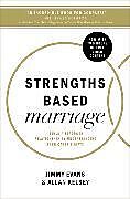 Couverture cartonnée Strengths Based Marriage de Jimmy Evans, Allan Kelsey