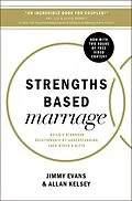 E-Book (epub) Strengths Based Marriage von Jimmy Evans, Allan Kelsey