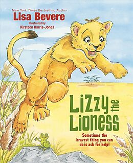 Fester Einband Lizzy the Lioness von Lisa Bevere