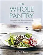Fester Einband Whole Pantry von Belle Gibson