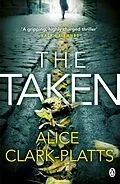 E-Book (epub) The Taken von Alice Clark-Platts