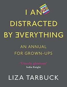 Kartonierter Einband I An Distracted by Everything von Liza Tarbuck