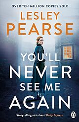 eBook (epub) You'll Never See Me Again de Lesley Pearse