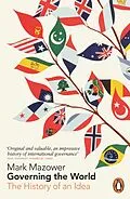 E-Book (epub) Governing the World von Mark Mazower
