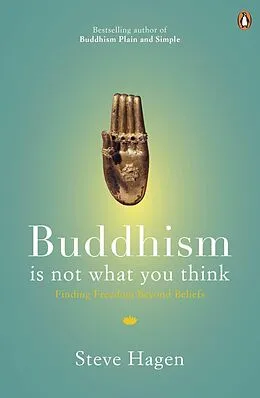 E-Book (epub) Buddhism is Not What You Think von Steve Hagen