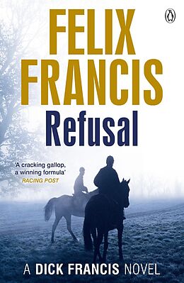 E-Book (epub) Refusal von Felix Francis
