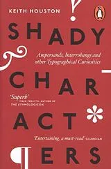Kartonierter Einband Shady Characters von Houston Keith