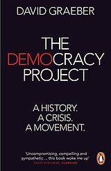 Kartonierter Einband The Democracy Project von David Graeber